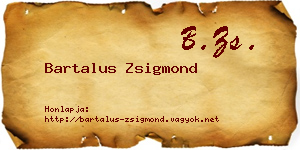 Bartalus Zsigmond névjegykártya